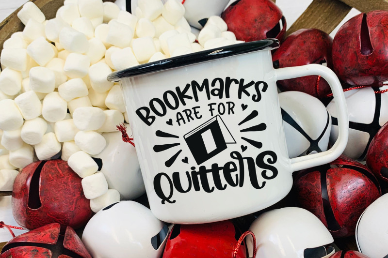 bookmarks-are-for-quitters-reading-book-lover-svg