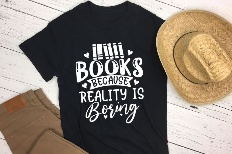 books-because-reality-is-boring-reading-svg