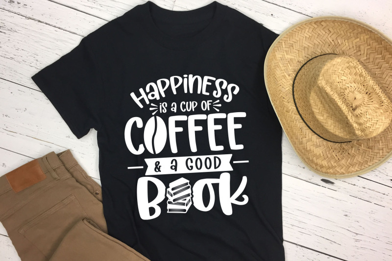 happiness-is-a-cup-of-coffee-amp-a-good-book-reading-svg