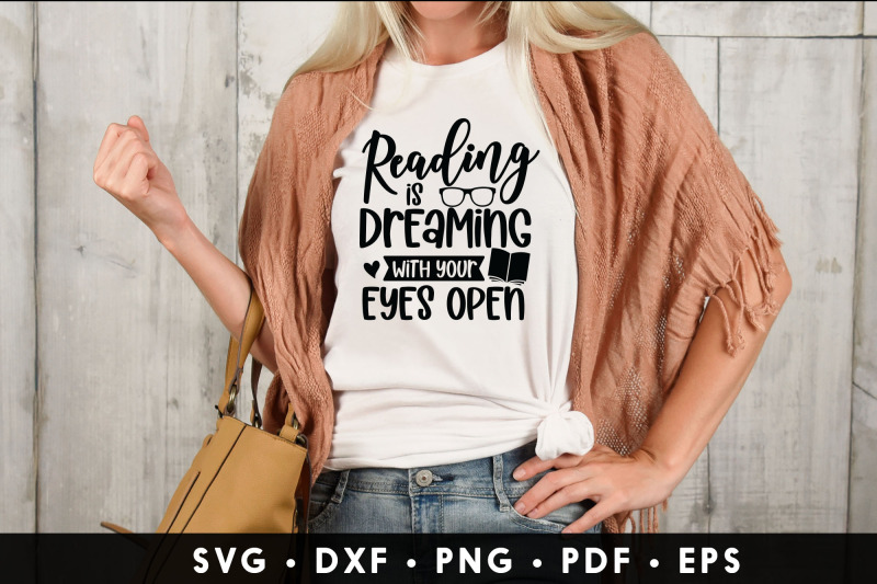 reading-is-dreaming-with-your-open-eyes-book-lover-svg