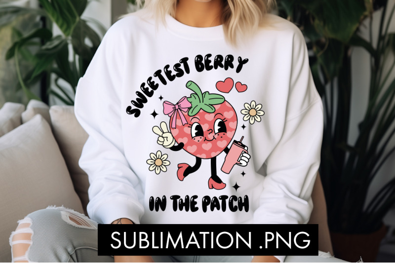 sweetest-berry-in-the-patch-png-sublimation