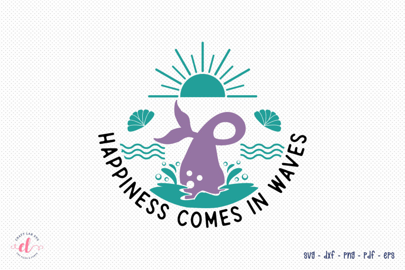 happiness-comes-in-waves-mermaid-svg-file