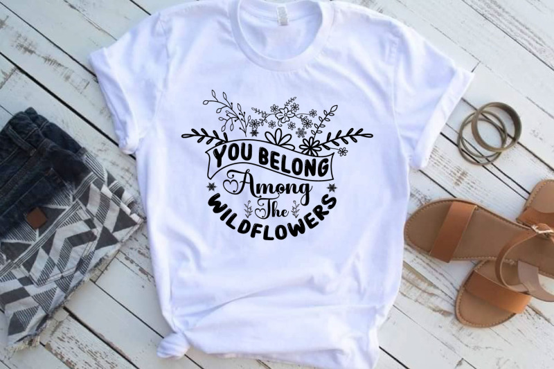 you-belong-among-the-wild-flowers-wildlife-svg