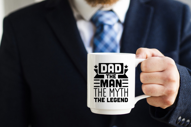 dad-the-man-the-myth-the-legend-father-039-s-day-svg