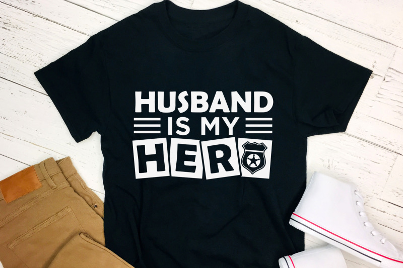 husband-is-my-hero-police-sayings-svg