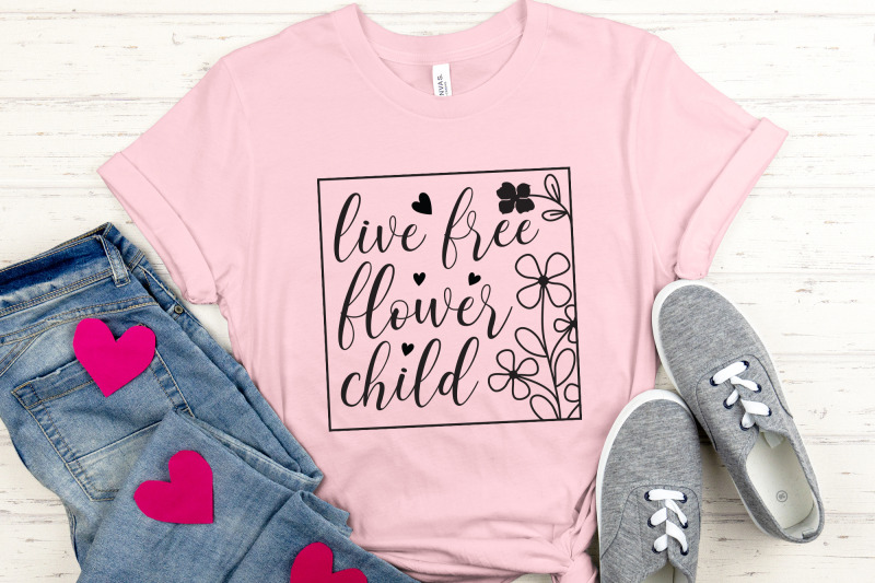 live-free-flower-child-wildflower-quote-svg