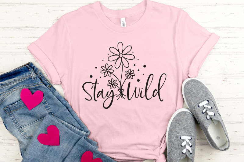 stay-wild-svg-wildflower-quote-svg