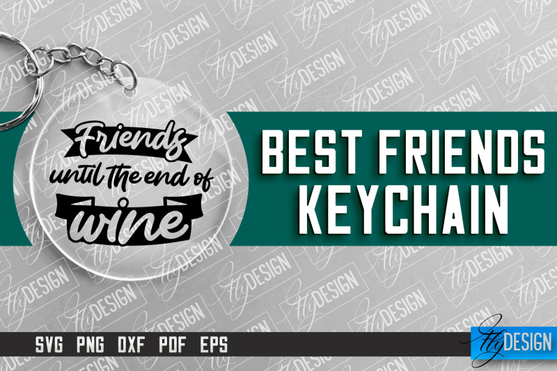 best-friends-keychain-design-funny-quotes-svg-friendship-svg