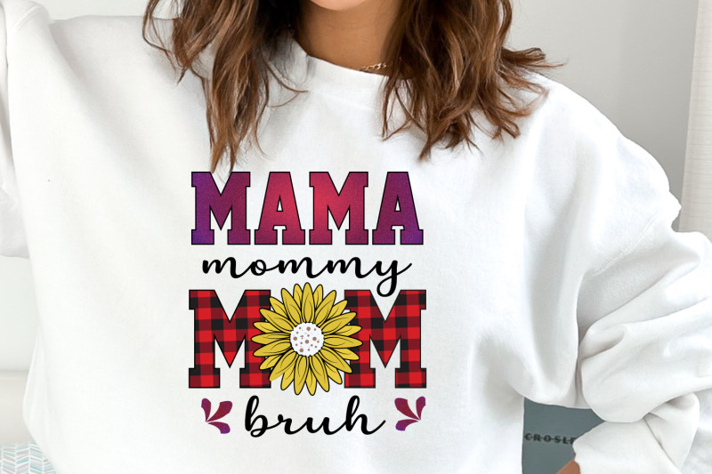 mama-mommy-mom-bruh-mothers-day-quote-png