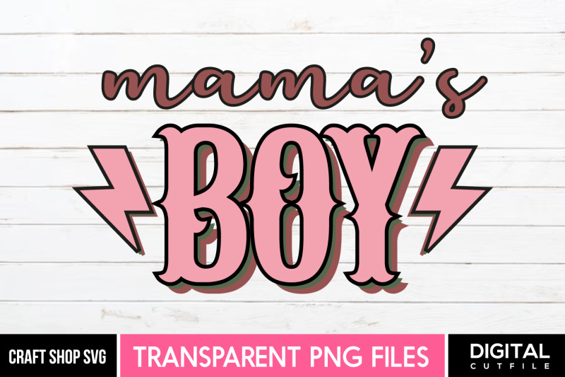 mama-039-s-boy-png-mothers-day-quote-sublimation