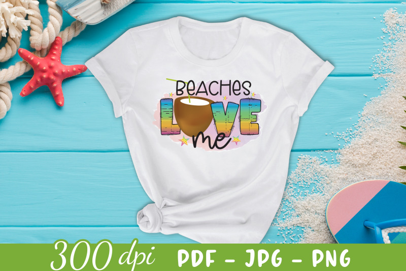 beaches-love-me-beach-sublimation-design