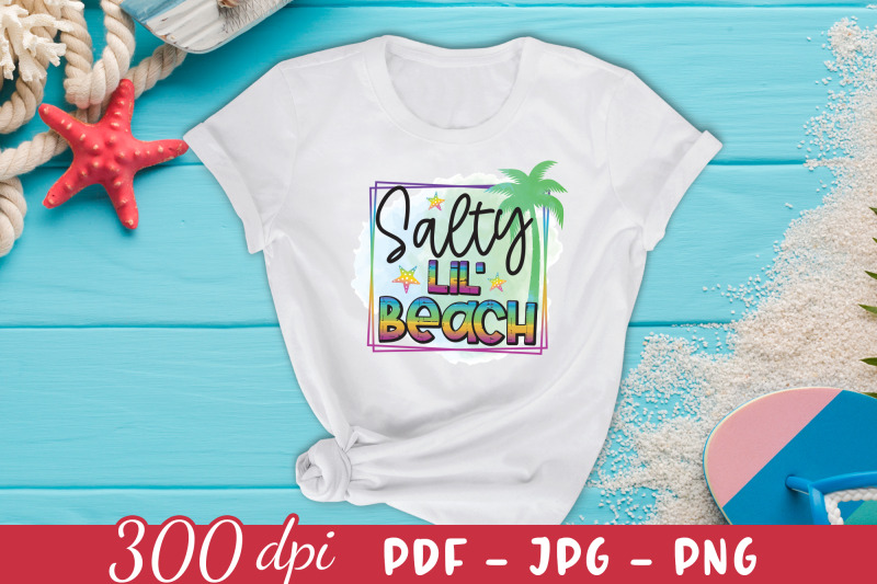 salty-lil-beach-sublimation-design