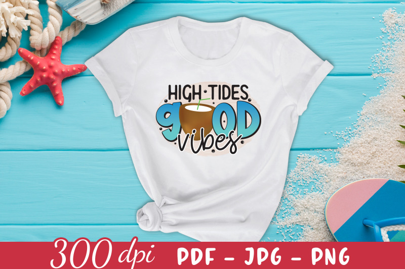 high-tides-good-vibes-beach-sublimation-design