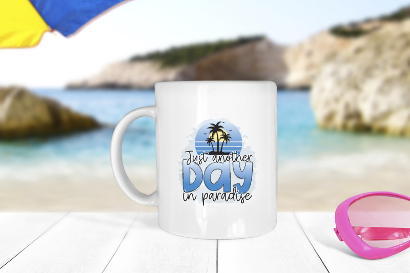 just-another-day-in-paradise-beach-sublimation