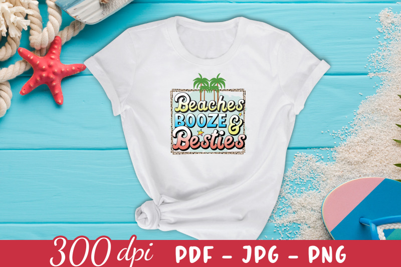 beaches-booze-amp-besties-summer-sublimation-png