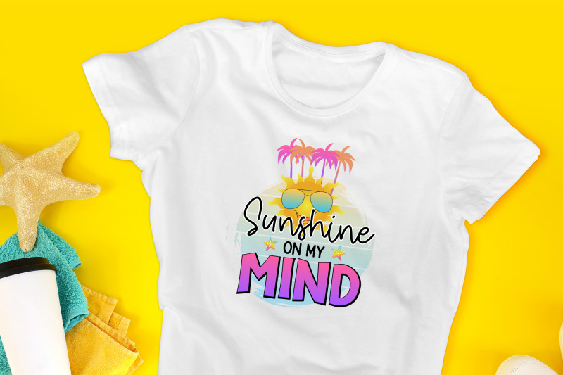 sunshine-on-my-mind-summer-sublimation