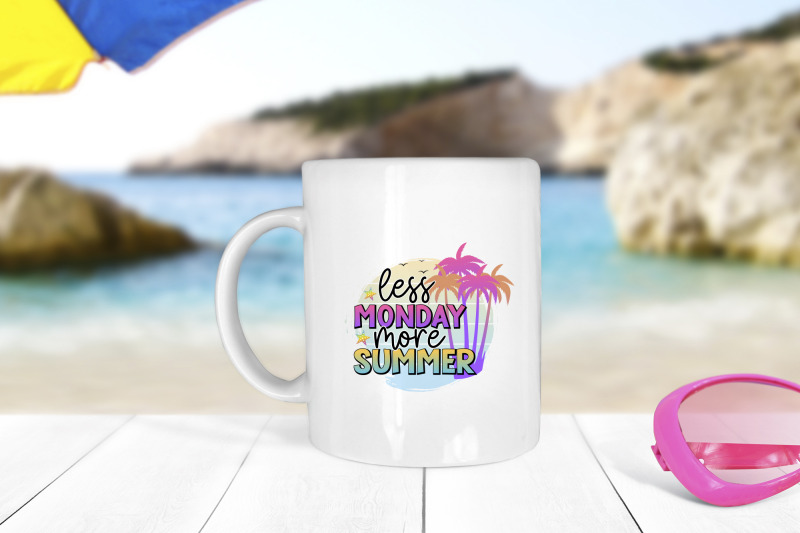 less-monday-more-summer-sublimation-design