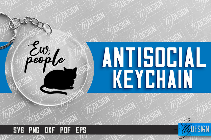 antisocial-quotes-keychain-sassy-design-introvert-quotes-svg