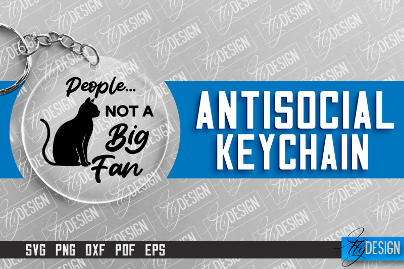 antisocial-quotes-keychain-sassy-design-introvert-quotes-svg