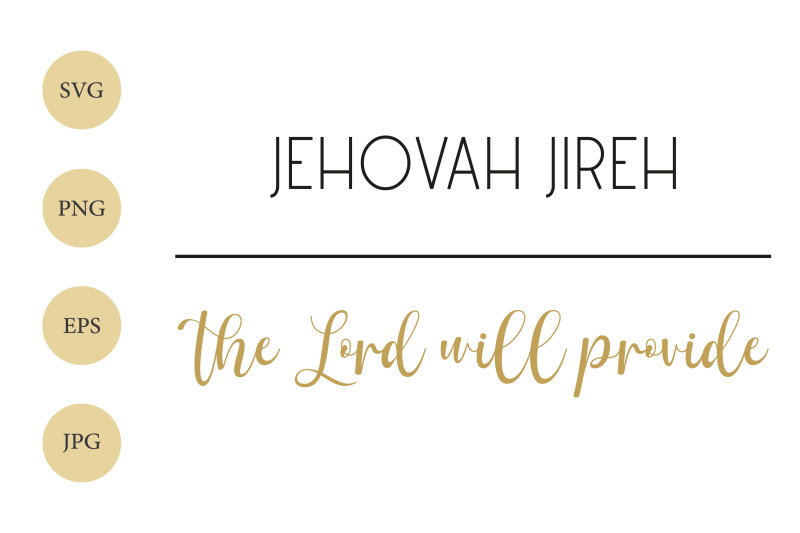 jehovah-jireh-svg-the-lord-will-provide-gods-name-svg