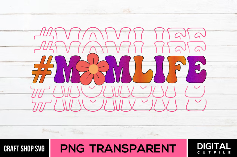 mom-life-png-sublimation-design