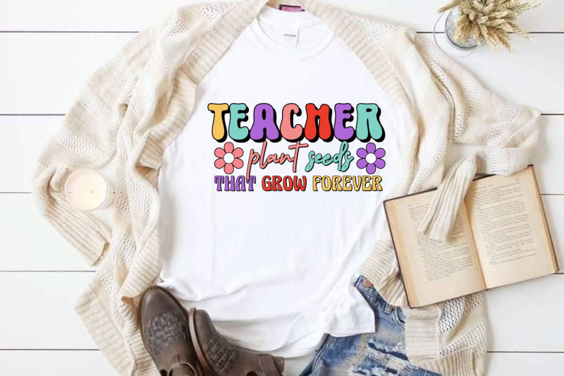 teacher-plants-seeds-that-grow-forever-teacher-png