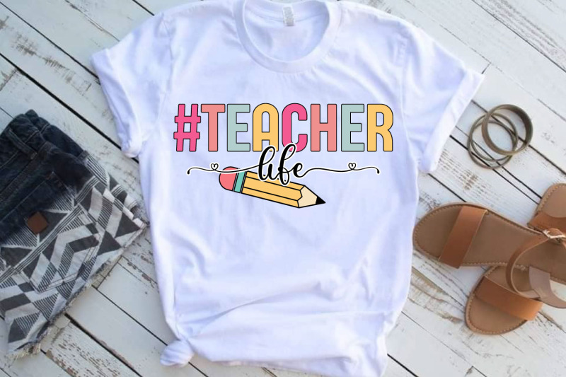 teacher-life-teacher-quote-sublimation