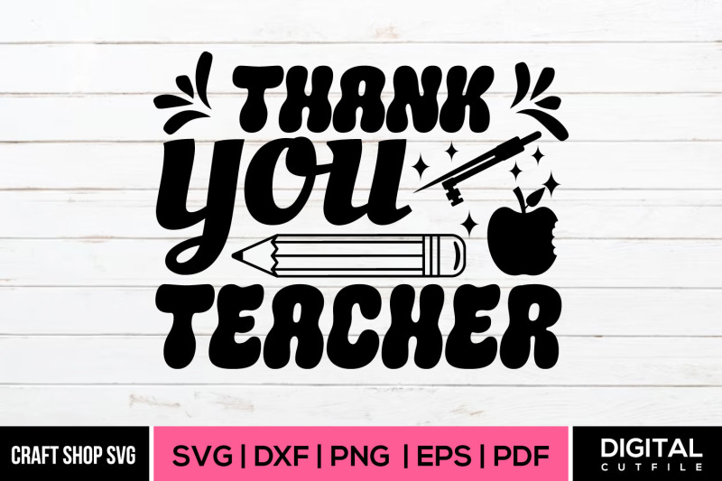 thank-you-teacher-svg-teacher-quote-svg-dxf-eps-png