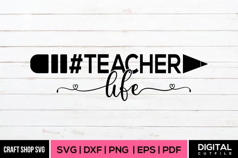teacher-life-svg-teacher-quote-svg-cut-file