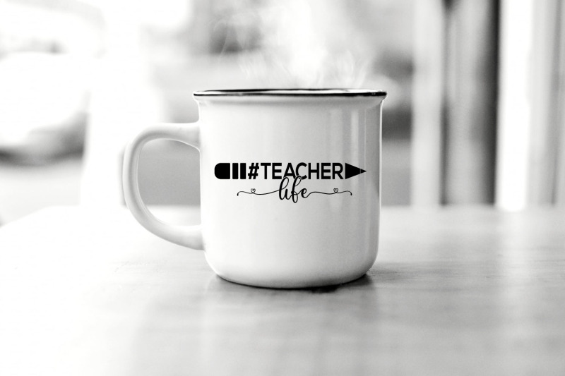 teacher-life-svg-teacher-quote-svg-cut-file