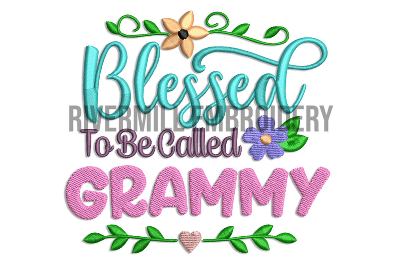 blessed-to-be-called-grammy-machine-embroidery-design