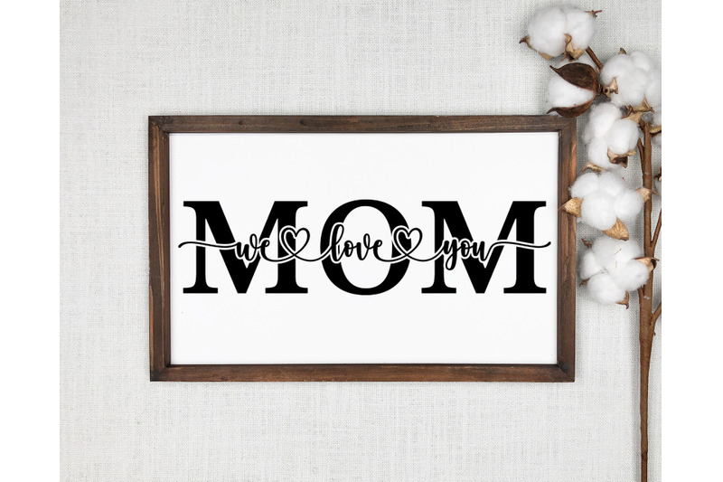 mom-svg-png-mother-039-s-day-svg-mama-svg-i-love-you-mom-svg-mom-gift
