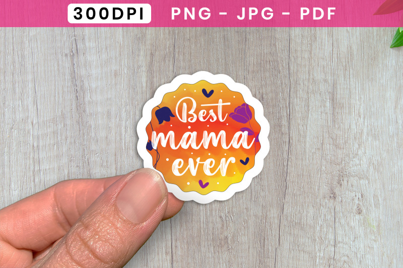 best-mama-ever-mothers-day-sticker-png