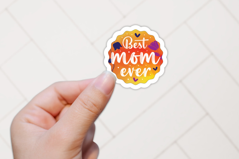 best-mom-ever-mothers-day-sticker