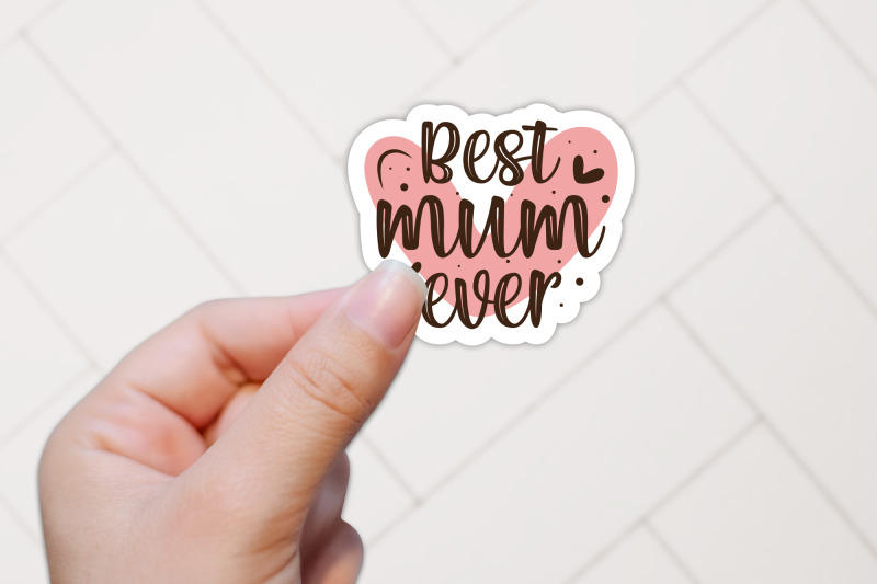 best-mum-ever-mothers-day-stickers-printable