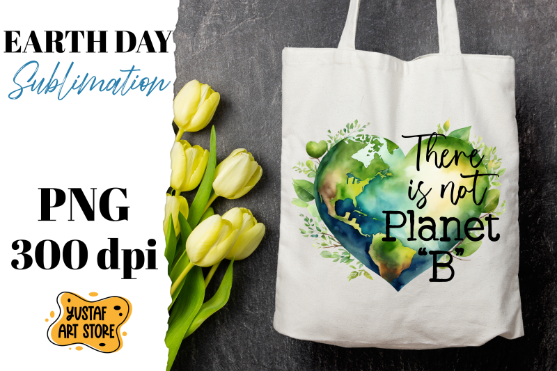 earth-day-sublimation-design-there-is-not-planet-b-quote