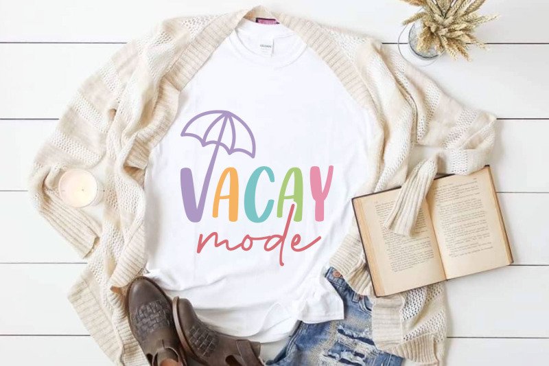 vacay-mode-svg-summer-svg-summer-quote-svg
