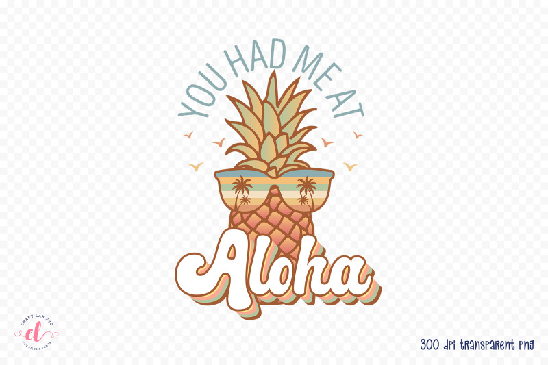 you-had-me-at-aloha-retro-summer-png