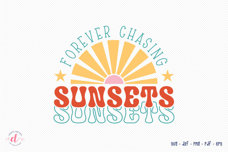 forever-chasing-sunsets-summer-svg