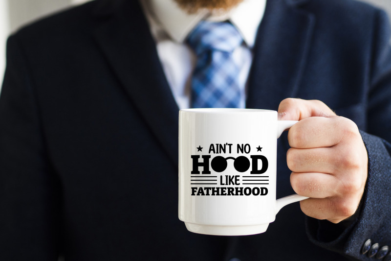 ain-039-t-no-hood-like-fatherhood-svg