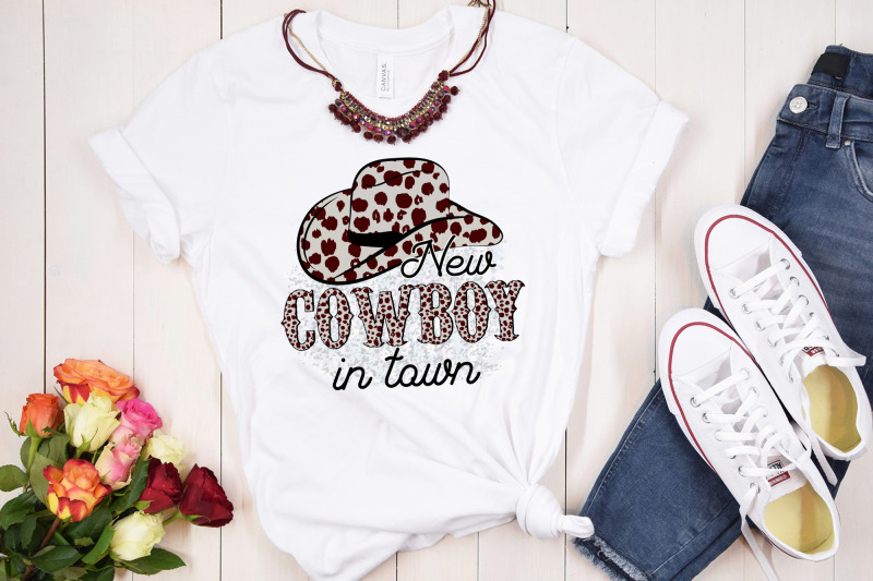 new-cowboy-in-town-western-sublimation
