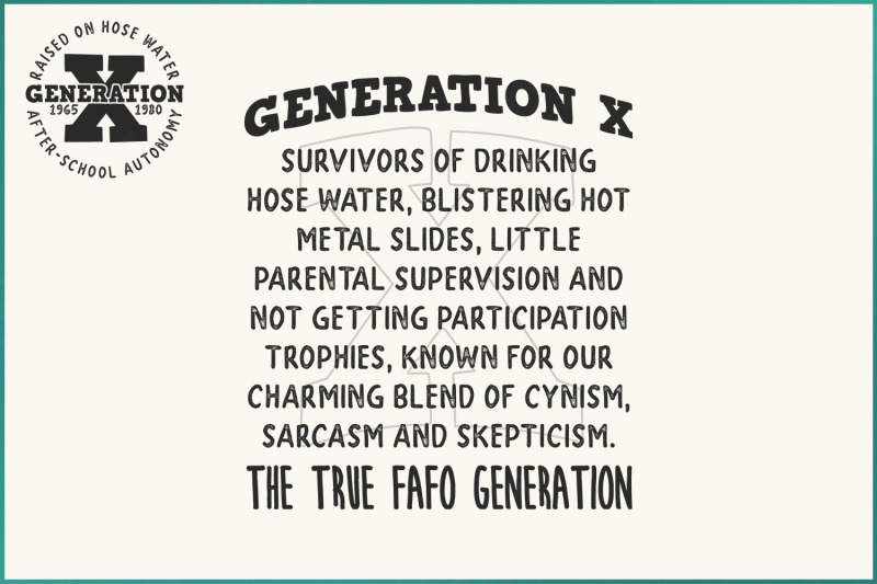 gen-x-raised-on-hose-water-amp-neglect-svg-png-generation-x-sublimation-cut-file-trendy-graphic-cricut-millennial-humor-best-sellers
