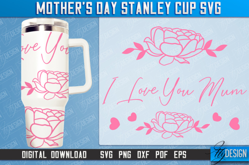 mothers-day-40oz-stanley-cup-tumbler-mom-cold-cup-gift-design