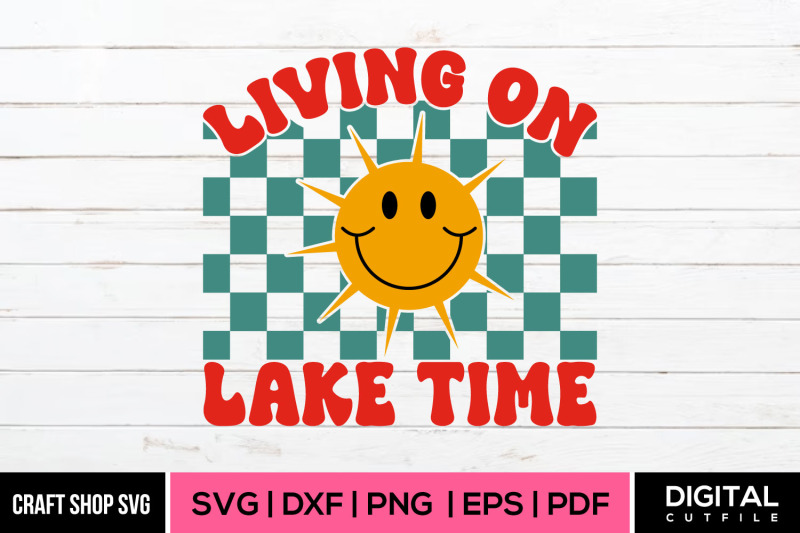living-on-lake-time-svg-summer-quote-svg