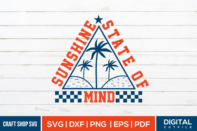 sun-shine-state-of-mind-svg-summer-quote-svg