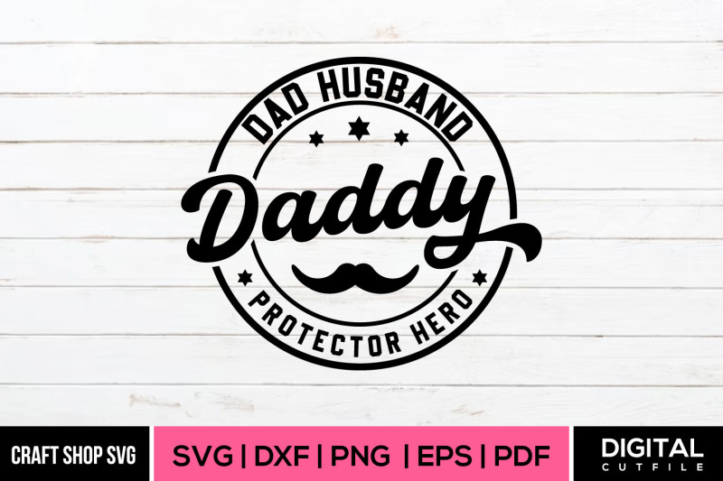 dad-husband-daddy-svg-fathers-day-svg-cut-file