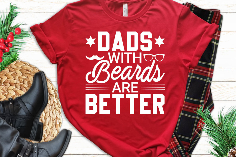 dads-with-beards-are-better-fathers-day-svg