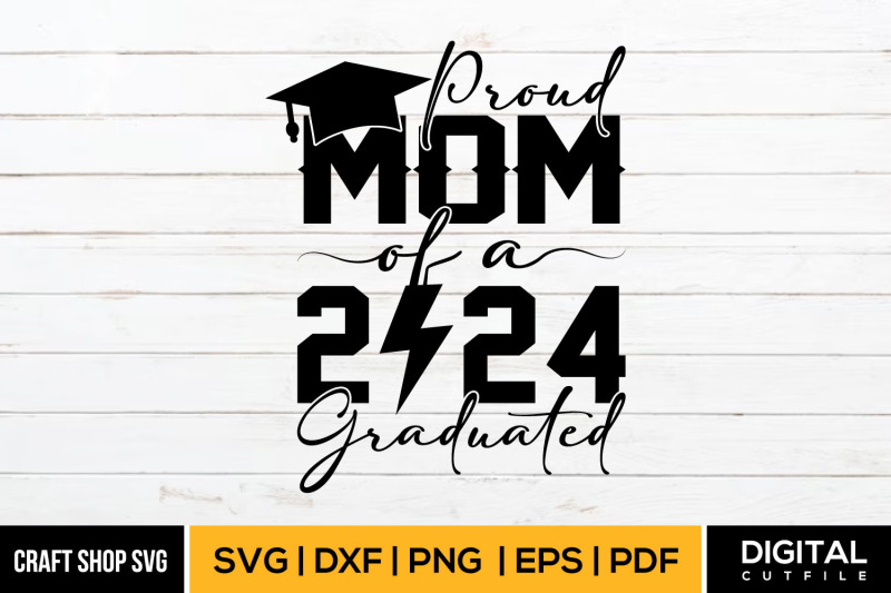 proud-mom-of-a-2024-graduated-svg-grad-svg