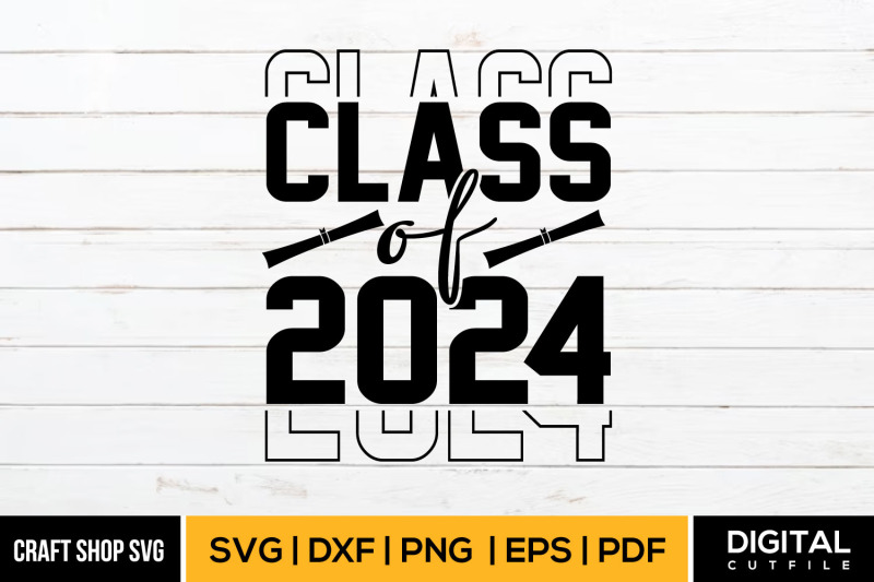 class-of-2024-svg-graduate-svg-grad-2024-png