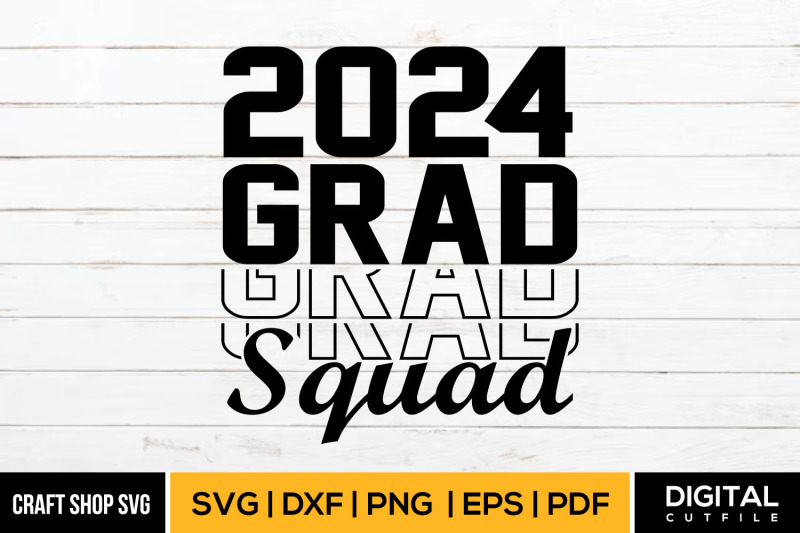 2024-grad-squad-svg-graduate-svg-cut-file